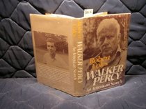 Walker Percy: An American Search