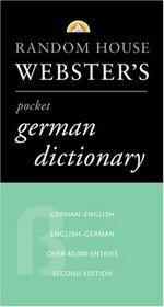 Random House Webster's Pocket German Dictionary : Second Edition