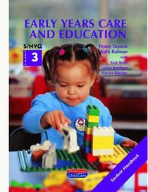 NVQ Level 3 in Early Years Care and Education: Student Handbook
