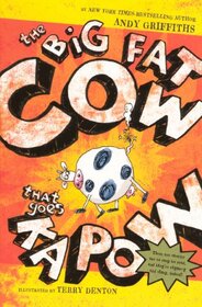 Big Fat Cow That Goes Kapow (Turtleback School & Library Binding Edition)