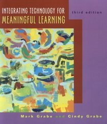 Integrating Technology For Meaningful Learning With Upgrade Cd-rom Third Edition