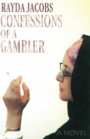 Confessions of a Gambler