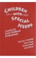 Children With Special Needs: Lessons for Early Childhood Professionals (Early Childhood Education)