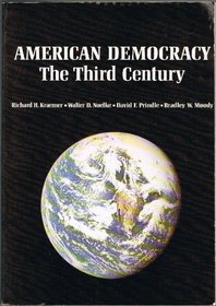 American Democracy: Third Century