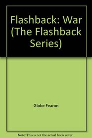 Flashback: War (The Flashback Series)