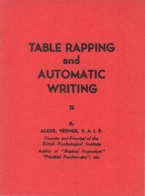 Table Rapping and Automatic Writing
