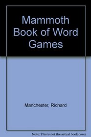 Mammoth Book of Word Games