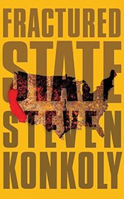 8: Fractured State: A Post-Apocalyptic Thriller