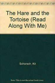 The Hare and the Tortoise (Read Along With Me)