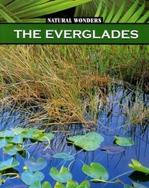 The Everglades (Natural Wonders)