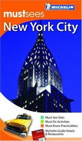 Must Sees New York City, 3e (Michelin Must Sees New York City)