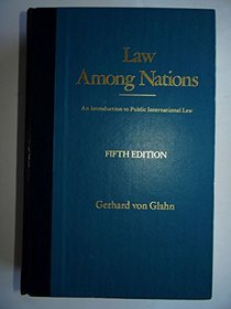 Law Among Nations: Introduction to Public International Law