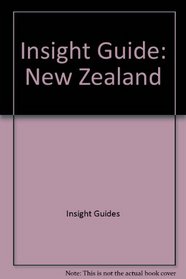 Insight Guide: New Zealand (Insight Guide New Zealand)