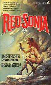 Endithor's Daughter (Red Sonja, Bk 4)