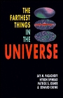 The Farthest Things in the Universe