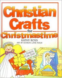 Christian Crafts for Christmastime (Christian Crafts (Hardcover))