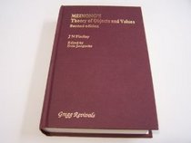Meinongs Theory of Objects & Values (Modern Revivals in Philosophy)