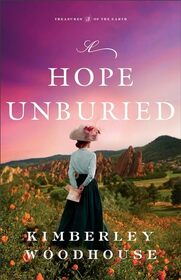 A Hope Unburied (Treasures of the Earth)