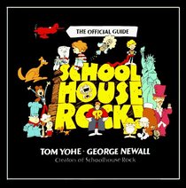 Schoolhouse Rock!  The Official Guide