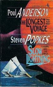 The Longest Voyage/Slow Lighting (Tor Double Science Fiction)