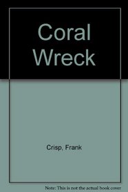 Coral Wreck