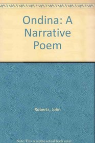 Ondina: A Narrative Poem