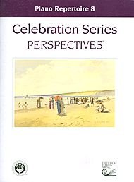Piano Repertoire 6 (Celebration Series Perspectives)
