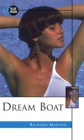 Dream Boat: A Blue Moon Selection of Beach Beauties and Seaside Scandal