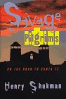 Savage Pilgrims: On the Road to Santa Fe