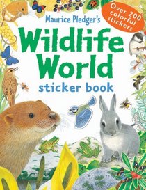 Wildlife World (Pledger Sticker Book)