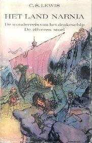 De wonderreis van het drakeschip: De zilveren stoel (C.S.Lewis. Het land Nearnia)