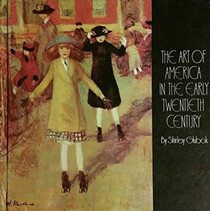 The Art of America in the Early Twentieth Century