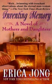 Inventing Memory: A Novel of Mothers and Daughters