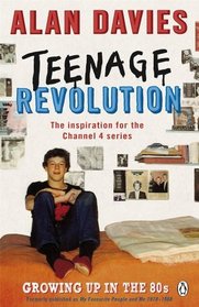 Teenage Revolution: How the 80s Made Me