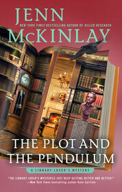 The Plot and the Pendulum (Library Lover's, Bk 13)