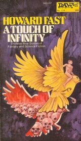 A touch of infinity;: Thirteen new stories of fantasy and science fiction,