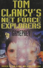 Gameprey (Tom Clancy's Net Force Explorers)