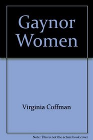The Gaynor women: A novel