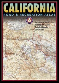 Benchmark California Road  Recreation Atlas, Third Edition