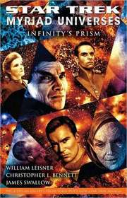 Infinity's Prism (Star Trek: Myriad Universes, Bk 1)