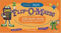 Flip-O-Matic: Instant Math for Grades 6/7/8     (Kaplan Flip-O-Matic Middle School)