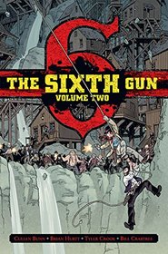 The Sixth Gun Volume 2 Deluxe Edition HC