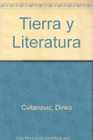 Tierra y Literatura (Spanish Edition)