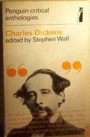 Charles Dickens: a critical anthology (Penguin critical anthologies)