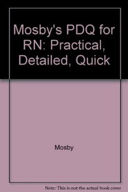 Mosby's PDQ for RN 6-Pack: Practical, Detailed, Quick
