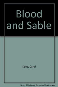 Blood & Sable