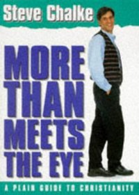 More Than Meets the Eye: A Plain Guide to Christianity