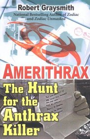 Amerithrax: The Hunt for the Anthrax Killer