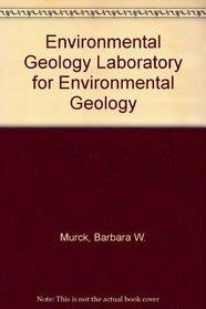 Environmental Geology/Laboratory Excercises in Environmental Geology