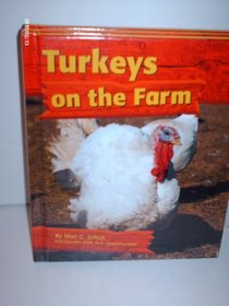 Turkeys on the Farm (On the Farm)